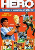 Hero: The Official Film of the 1986 FIFA World Cup
