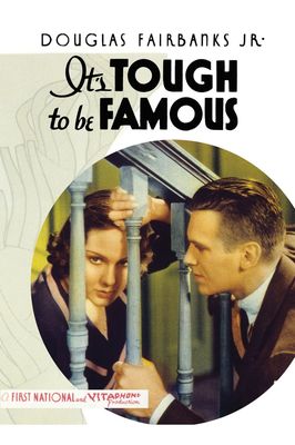 It's Tough to Be Famous poster