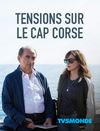Tensions sur le Cap Corse 