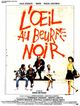 Film - L'oeil au beur(re) noir