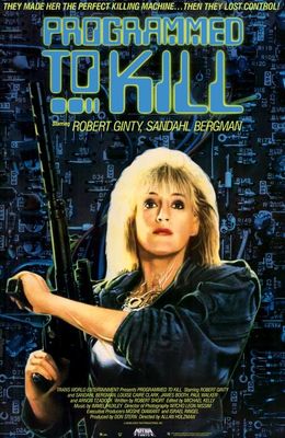Programmed to Kill poster