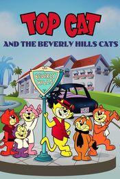 Poster Top Cat and the Beverly Hills Cats