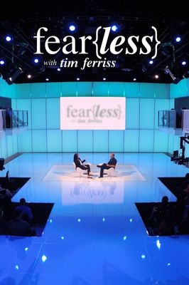 Fear(Less) with Tim Ferriss