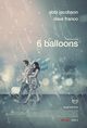 Film - 6 Balloons