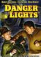 Film Danger Lights