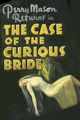 Film - The Case of the Curious Bride