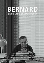 Bernard or the Limits of Construction 