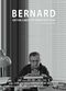 Film Bernard or the Limits of Construction