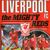 Liverpool FC: The Mighty Reds