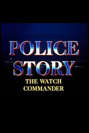 Poster Police Story: The Watch Commander