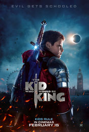 Poster The Kid Who Would Be King