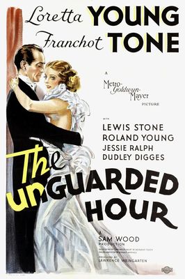 The Unguarded Hour poster