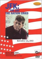 Poster 11-22-63: The Day the Nation Cried