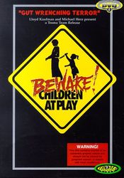 Poster Beware: Children at Play