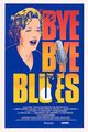 Film - Bye Bye Blues