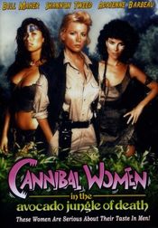 Poster Cannibal Women in the Avocado Jungle of Death