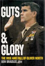 Poster Guts and Glory: The Rise and Fall of Oliver North