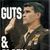 Guts and Glory: The Rise and Fall of Oliver North