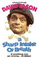 Film - A Sharp Intake of Breath