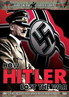 How Hitler Lost the War poster