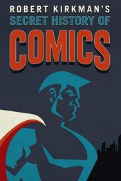 Poster Secret History of Comics