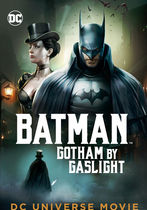 Batman: Gotham by Gaslight 