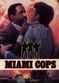 Film Miami Cops
