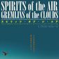 Poster 2 Spirits of the Air, Gremlins of the Clouds