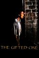Film - The Gifted One