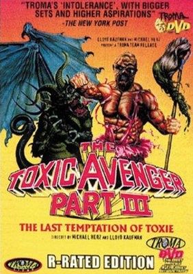 The Toxic Avenger Part III: The Last Temptation of Toxie