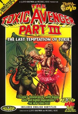 The Toxic Avenger Part III: The Last Temptation of Toxie