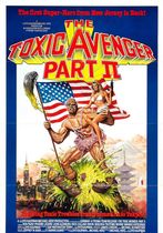 The Toxic Avenger, Part II