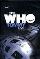 Film - The Who Live, Featuring the Rock Opera Tommy
