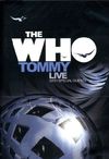 The Who Live, Featuring the Rock Opera Tommy