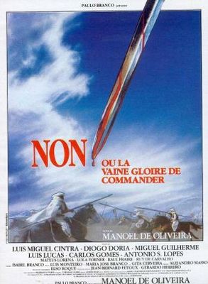 'Non', ou A Vã Glória de Mandar poster