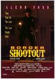 Film - Border Shootout