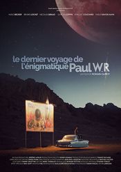 Poster Le dernier voyage de l'énigmatique Paul WR