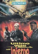 L'ultimo volo all'inferno