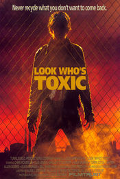 Poster Look Who's Toxic