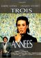 Film Trois années