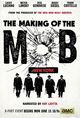 Film - The Making of the Mob