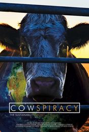 Poster Cowspiracy: The Sustainability Secret