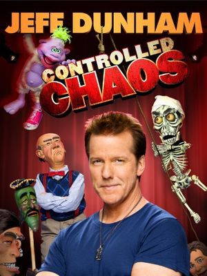 Jeff Dunham: Controlled Chaos poster