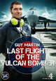 Film - Guy Martin: The Last Flight of the Vulcan Bomber