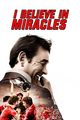 Film - I Believe in Miracles