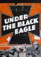 Film Under the Black Eagle