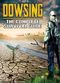 Film Dowsing: The Complete Survival Guide