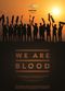 Film We Are Blood