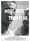 Film More Hate Than Fear