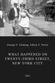Film - What Happened on Twenty-third Street, New York City